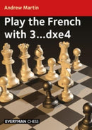 Play the French with 3...dxe4-9781781947081