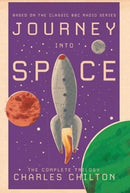 Journey into Space : The Complete Trilogy-9781781963364