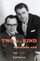 Two of a Kind - The Morecambe and Wise Story-9781781963371