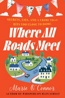 Where All Roads Meet-9781781996645