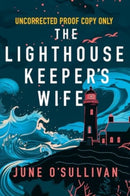 The Lighthouse Keeper's Wife : A Heart-Wrenching Story of Motherhood and Survival-9781781996768
