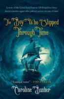 The Boy who Slipped Th Time-9781781996959