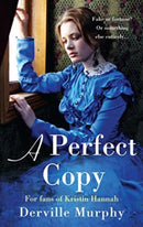 A Perfect Copy : A Gripping Historical Mystery - Love lies and deceit in a stylish Jewish family saga.-9781781997192