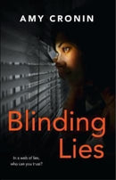Blinding Lies : A gripping contemporary thriller set in Cork, where the search for truth can prove deadly-9781781997239