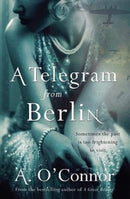 A Telegram From Berlin-9781781997307