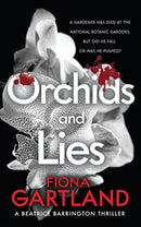 Orchids and Lies : An intriguing Irish thriller that will keep you guessing to the end. 1-9781781997383
