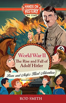 World War 2 : The Rise and Fall of Adolf Hitler-9781781997796