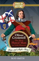 Oliver Cromwell : The Most Hated man in Ireland-9781781998489