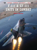 F-111 & EF-111 Units in Combat-9781782003472