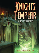 Knights Templar : A Secret History-9781782004097