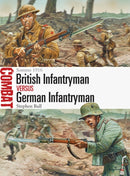 British Infantryman vs German Infantryman : Somme 1916-9781782009146