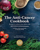 The Anti-Cancer Cookbook : Recipes to reduce your cancer risk-9781782054252