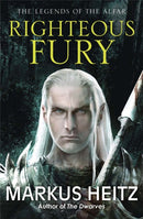 Righteous Fury : The Legends of the Alfar Book I-9781782065883