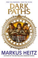 Dark Paths : The Legends of the Alfar Book III-9781782065944