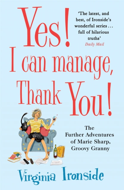 Yes! I Can Manage, Thank You! : Marie Sharp 3-9781782069317
