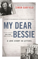 My Dear Bessie : A Love Story in Letters-9781782115670