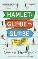 Hamlet: Globe to Globe : 193,000 Miles, 197 Countries, One Play-9781782116929