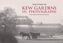 The Story of Kew Gardens-9781782120599