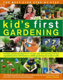 Best Ever Step-by-step Kid's First Gardening-9781782141914