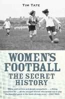 Secret History Of Womens Football-9781782197720