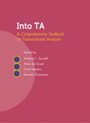Into TA : A Comprehensive Textbook on Transactional Analysis-9781782202066