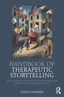Handbook of Therapeutic Storytelling-9781782205562