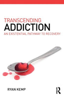 Addiction as Existence-9781782205883