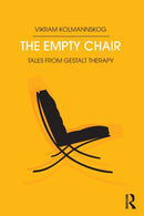 The Empty Chair : Tales from Gestalt Therapy-9781782206132