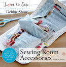 Love to Sew: Sewing Room Accessories-9781782213352