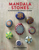 Mandala Stones : 50 Inspirational Designs to Paint-9781782215493