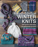 Head-to-Toe Winter Knits : 100 Quick and Easy Accessories to Knit-9781782216087