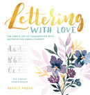 Lettering with Love : The Simple Art of Handwriting with Watercolour Embellishment-9781782216643