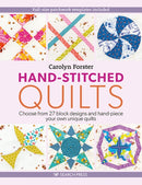 Hand-Stitched Quilts : Choose from 27 Block Designs and Hand-Piece Your Own Unique Quilts-9781782216711