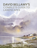 David Bellamy''s Complete Guide to Landscapes