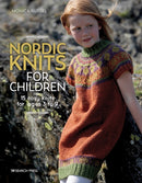 Nordic Knits for Children : 15 Cosy Knits for Ages 3 to 9-9781782218203