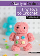 20 to Crochet: Tiny Toys to Crochet-9781782218586