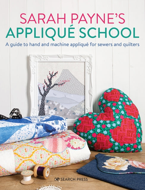 Sarah Payne''s Applique School