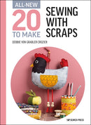 All-New Twenty to Make: Sewing with Scraps-9781782219675