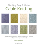 Very Easy Guide to Cable Knitting, The