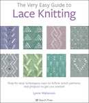 Very Easy Guide to Lace Knitting, The