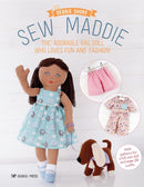 Sew Maddie : The Adorable Rag Doll Who Loves Fun and Fashion!-9781782219910