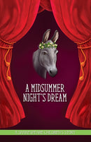 A Midsummer Night's Dream: A Shakespeare Children's Story-9781782262206