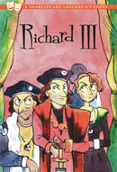 Richard III: A Shakespeare Children's Story (US Edition)-9781782262381