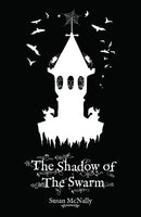 The Shadow of the Swarm-9781782262923