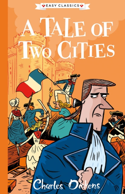 A Tale of Two Cities (Easy Classics)-9781782264873