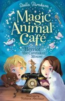 Magic Animal Cafe: Herriot the Caretaker Mouse-9781782269304