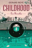 Childhood : Two Novellas-9781782274599