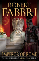 Emperor of Rome : The heart-pounding bestselling Roman epic,-9781782397106