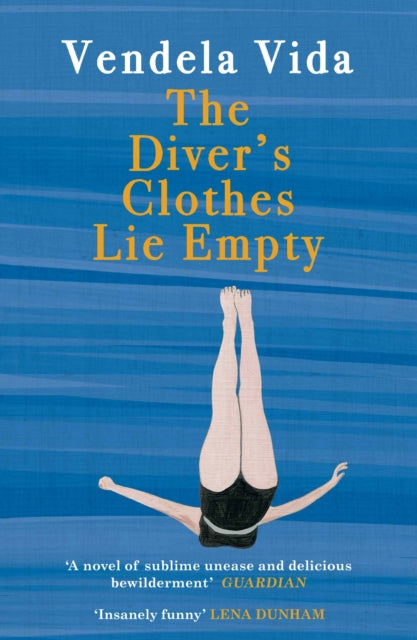 The Diver's Clothes Lie Empty-9781782397717
