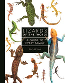 Lizards of the World : A Guide to Every Family-9781782409571